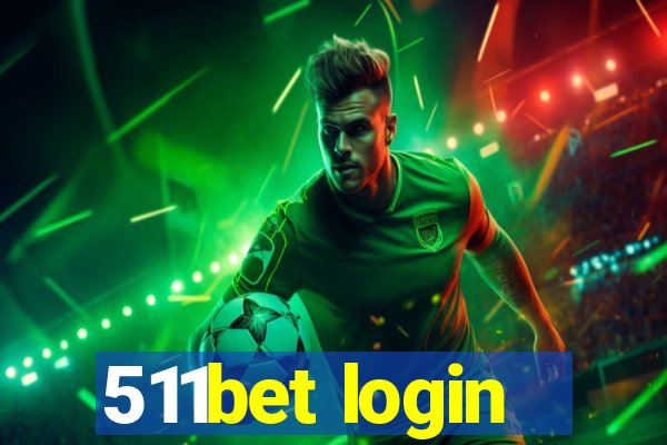 511bet login